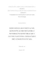 Međuodnos argumentacije, konceptualnih metafora i neverbalne komunikacije u javnim nastupima njemačkih i hrvatskih političara