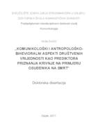 Komunikološki i antropološko-bihevioralni aspekti društvenih vrijednosti kao prediktora priznanja krivnje na primjeru osuđenika na smrt