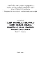 Uloga ravnatelja u stvaranju imidža osnovne škole na primjeru Republike Hrvatske i  Republike Makedonije