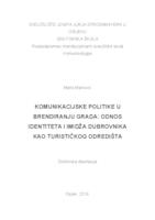 prikaz prve stranice dokumenta Komunikacijske politike u brendiranju grada: odnos identiteta i imidža Dubrovnika kao turističkog odredišta