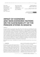 IMPACT OF ECONOMIC AND NON-ECONOMIC FACTORS ON THE SUSTAINABILITY OF THE PENSION SYSTEM IN CROATIA