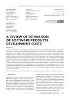 A REVIEW OF ESTIMATION OF SOFTWARE PRODUCTS DEVELOPMENT COSTS