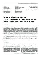 RISK MANAGEMENT IN TELECOMMUNICATIONS SERVICES IN BOSNIA AND HERZEGOVINA