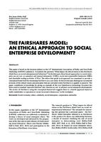 THE FAIRSHARES MODEL: AN ETHICAL APPROACH TO SOCIAL ENTERPRISE DEVELOPMENT?