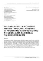 THE DANUBE DELTA BIOSPHERE RESERVE - REGIONAL CLUSTERS IN PROTECTING AND PROMOTING THE LOCAL AREA AND LOCAL FISHERIES PRODUCTS