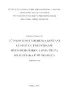 Učinkovitost mjerenja koštane gustoće u predviđanju osteoporotskog loma trupa kralješka u muškaraca