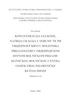 Koncentracija glukoze, natrija i kalija u serumu, te pH vrijednost krvi u bolesnika pregledanih u objedinjenom hitnom bolničkom prijemu Kliničkog bolničkog centra Osijek zbog dijabetičke ketoacidoze