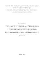 Tireoidni stimulirajući hormon i tireoidna protutijela kao prediktori razvoja hipotireoze