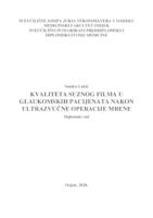 Kvaliteta suznog filma u glaukomskih pacijenata nakon ultrazvučne operacije mrene