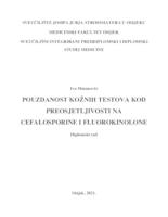 Pouzdanost kožnih testova kod preosjetljivosti na cefalosporine i fluorokinolone