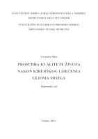 Prosudba kvalitete života nakon kirurškog liječenja glioma mozga