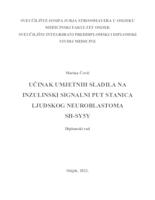 Učinak umjetnih sladila na inzulinski signalni put stanica ljudskog neuroblastoma SH-SY5Y