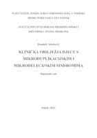 Klinička obilježja djece sa mikroduplikacijskim i mikrodelecijskim sindromima