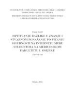 Ispitivanje razlike u znanju i stvarnome ponašanju po pitanju sigurnosti na internetu među studentima na Medicinskom fakultetu u Osijeku