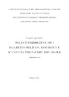 Bolesti pridružene tip 1 dijabetes melitusu kod djece u Klinici za pedijatriju KBC Osijek