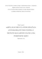 miRNA kao regulator izražaja antioksidativnih enzima u mononuklearnim stanicama periferne krvi