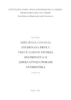 Mišljenja i znanja studenata prve i treće godine studija sestrinstva o adekvatnoj uporabi antibiotika