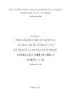 Prognostičko značenje biometrije i izračuna intraokularne leće prije operacije mrene SRK/T formulom