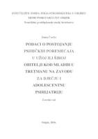 Podatci o postojanju psihičkih poremećaja u užoj ili široj obitelji kod mladih u tretmanu na Odjelu za dječju I adolescentnu psihijatriju