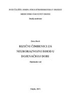 Rizični čimbenici za neurorazvojni ishod u dojenačkoj dobi