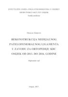 Rekonstrukcija medijalnog patelofemoralnog ligamenta u Zavodu za ortopediju KBC Osijek od 2011. do 2016. godine