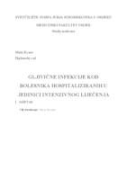 Gljivične infekcije kod bolesnika hospitaliziranih u jedinici intenzivnog liječenja