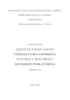 KRITIČNE TOČKE PARNIH STERILIZATORA-USPOREDNA KONTROLA  BIOLOŠKIM I KEMIJSKIM INDIKATORIMA