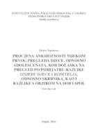 Procjena ankioznosti tijekom prvog pregleda djece odnosno adolescenata kod dolaska na pregled po psihijatru-razlike između djece i roditelja, odnosno skrbnika, kao i razlike s obzirom na dob i spol.