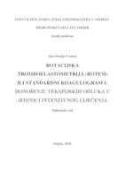 Rotacijska tromboelastometrija (ROTEM) ili standardni koagulogram u donošenju terapijskih odluka u jedinici intenzivnog liječenja