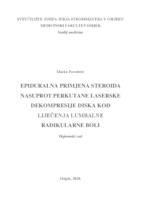 Epiduralna primjena steroida nasuprot perkutane laserske dekompresije diska kod liječenja lumbalne radikularne boli