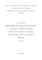 Promjene metabolizma željeza u mozgu i jetri mužjaka Sprague Dawley štakora izloženih masnoj i slatkoj hrani