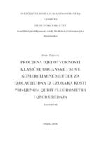 Procjena djelotvornosti klasične organske i nove komercijalne metode za izolaciju DNA iz uzoraka kosti primjenom Qubit fluorometra i qPCR uređaja