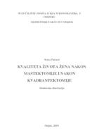 prikaz prve stranice dokumenta KVALITETA ŽIVOTA ŽENA NAKON MASTEKTOMIJE I NAKON KVADRANTEKTOMIJE