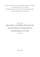 prikaz prve stranice dokumenta Procjena antiproliferativne aktivnosti paladijevih (II) kompleksa in vitro