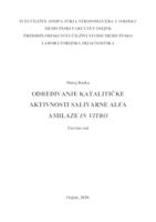 prikaz prve stranice dokumenta Određivanje katalitičke aktivnosti salivarne alfa amilaze in vitro