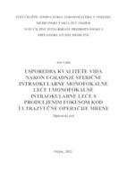 prikaz prve stranice dokumenta Usporedba kvalitete vida nakon ugradnje sferične intraokularne monofokalne leće i monofokalne intraokularne leće s produljenim fokusom kod ultrazvučne operacije mrene