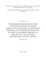 prikaz prve stranice dokumenta Usporeba perioperativnih parametara kod zamjene aortalnog zalistka klasičnom i minimalnom sternotomijom na Zavodu za kardiotorakalnu kirurgiju u Kliničkom bolničkom centru Osijek