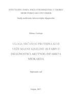 prikaz prve stranice dokumenta Uloga srčanog proteina koji veže masne kiseline (H-FABP) u dijagnostici akutnog infarkta miokarda