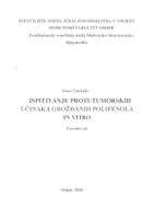 prikaz prve stranice dokumenta Ispitivanje protutumorskih učinaka grožđanih polifenola in vitro