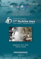 Ružičkini dani : Međunarodni znanstveno-stručni skup 17. Ružičkini dani „Danas znanost - sutra industrija“ : zbornik radova