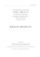 Flour - Bread '15 : Book of abstracts of the 8th International Congress Flour - Bread '15