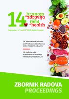 Hranom do zdravlja : zbornik radova s 14. međunarodnog znanstveno-stručnog skupa