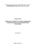 prikaz prve stranice dokumenta Korelacija aktivnosti glutation-S-transferaze plijesni Aspergillus flavus s opsegom sinteze aflatoksina