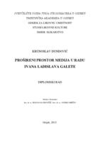 prikaz prve stranice dokumenta Prošireni prostor medija u radu Ivana Ladislava Galete
